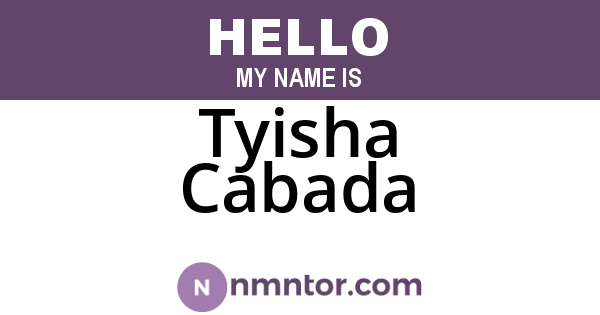 Tyisha Cabada