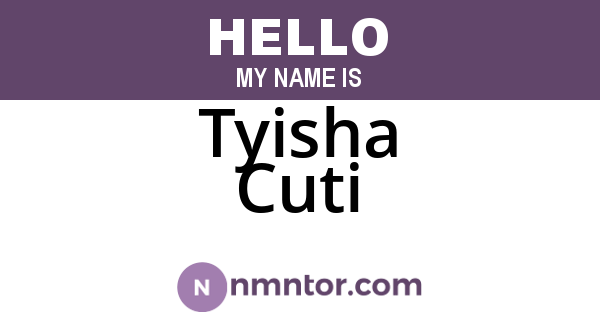 Tyisha Cuti