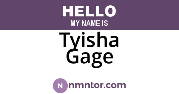Tyisha Gage