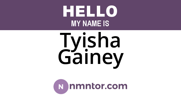 Tyisha Gainey
