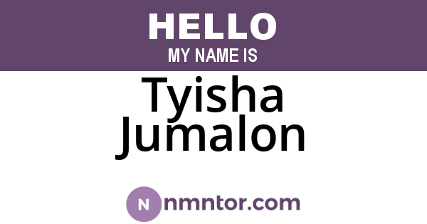 Tyisha Jumalon