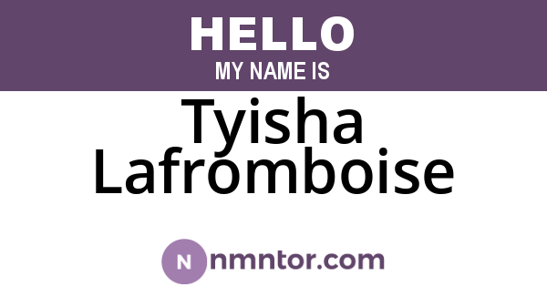 Tyisha Lafromboise