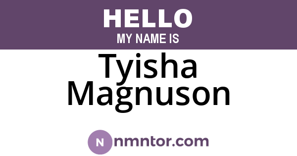 Tyisha Magnuson
