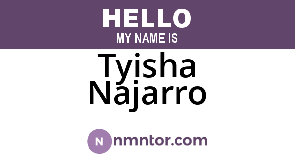 Tyisha Najarro