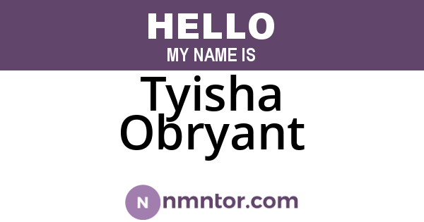 Tyisha Obryant