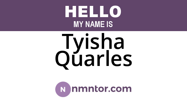 Tyisha Quarles