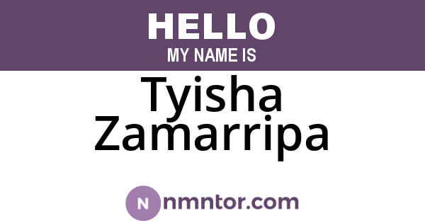 Tyisha Zamarripa