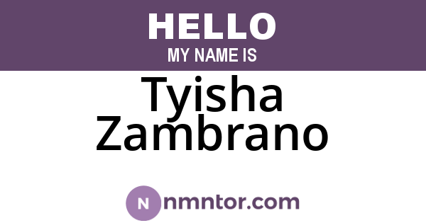 Tyisha Zambrano