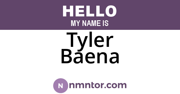 Tyler Baena