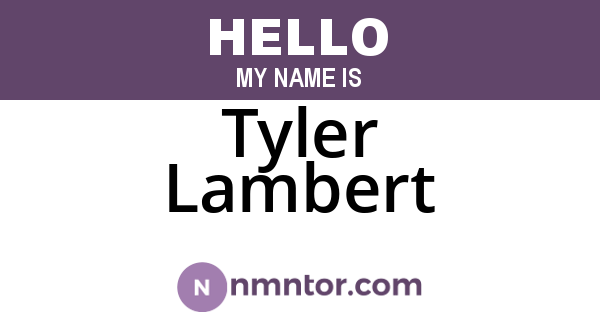 Tyler Lambert