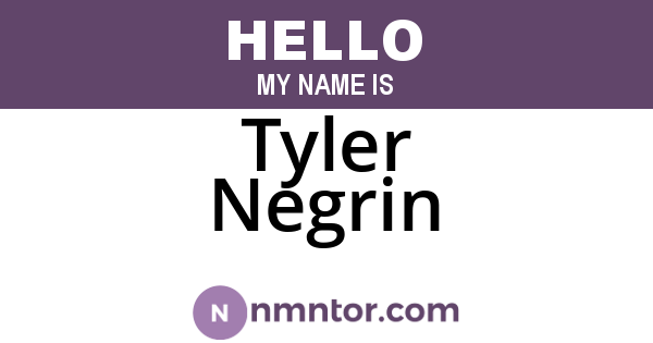 Tyler Negrin