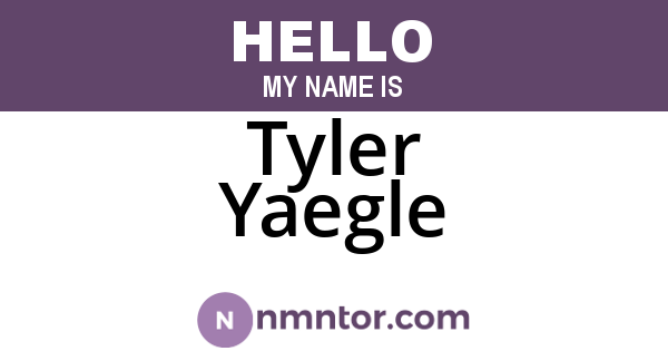Tyler Yaegle
