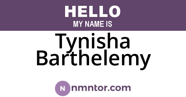 Tynisha Barthelemy