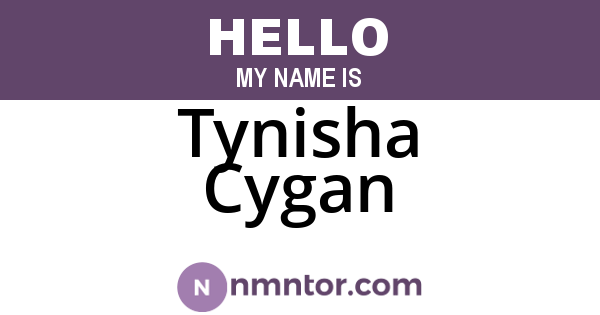 Tynisha Cygan