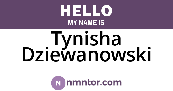Tynisha Dziewanowski