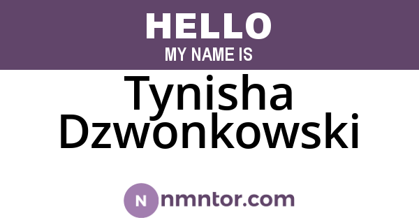 Tynisha Dzwonkowski