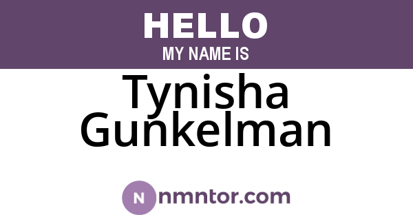 Tynisha Gunkelman