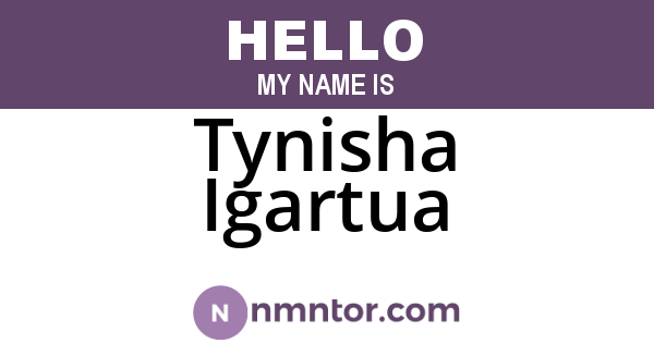 Tynisha Igartua
