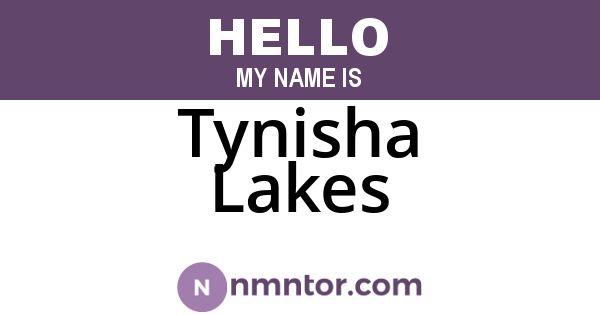 Tynisha Lakes