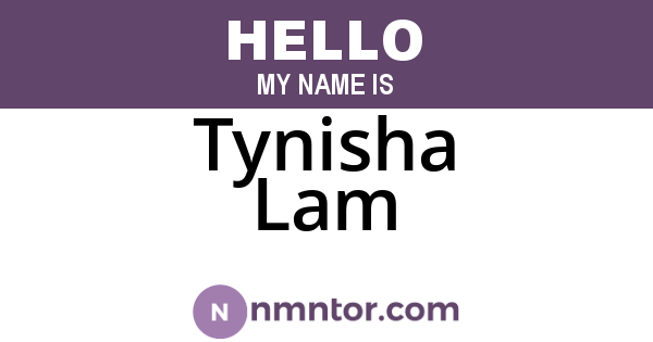 Tynisha Lam