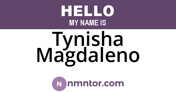 Tynisha Magdaleno