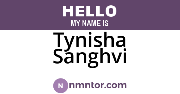 Tynisha Sanghvi
