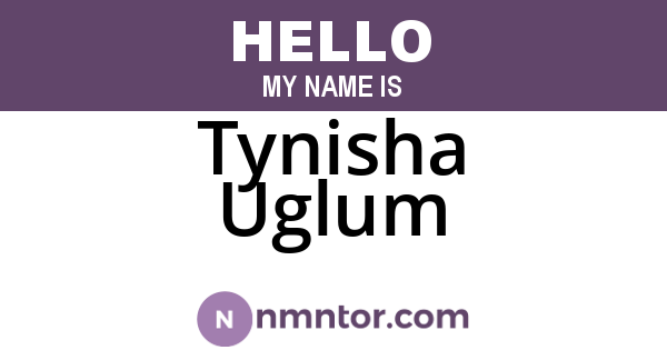 Tynisha Uglum