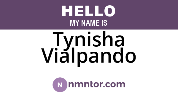 Tynisha Vialpando