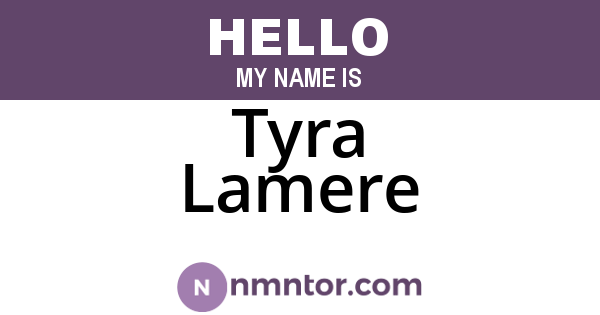 Tyra Lamere