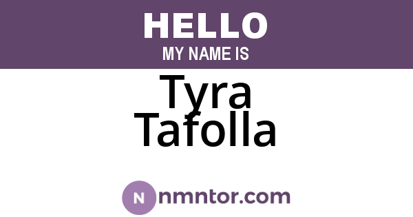 Tyra Tafolla