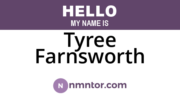 Tyree Farnsworth