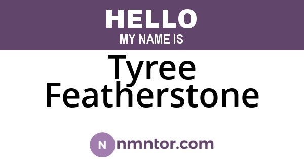 Tyree Featherstone