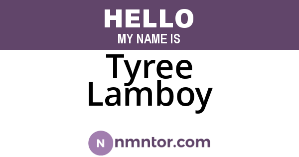 Tyree Lamboy
