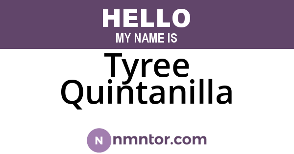 Tyree Quintanilla