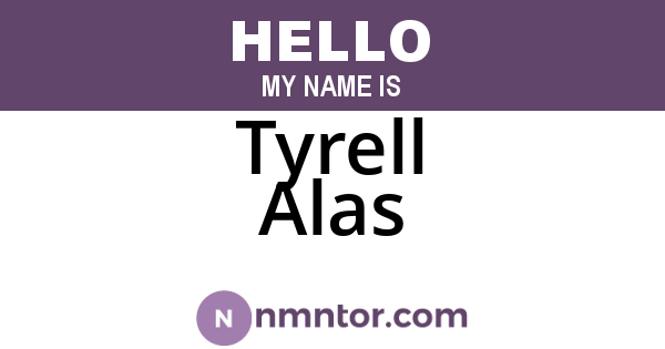 Tyrell Alas