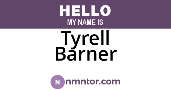 Tyrell Barner
