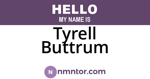 Tyrell Buttrum