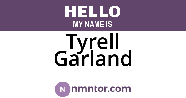 Tyrell Garland