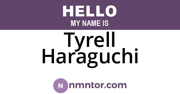 Tyrell Haraguchi