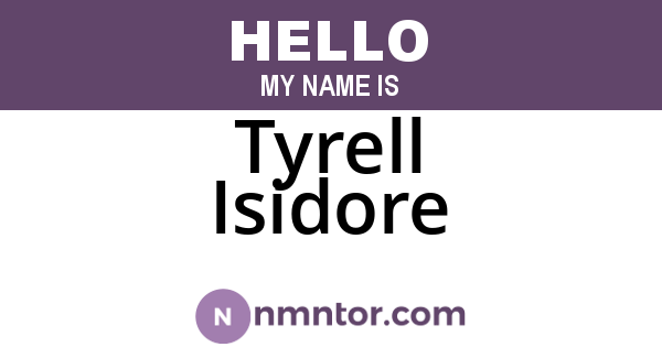 Tyrell Isidore