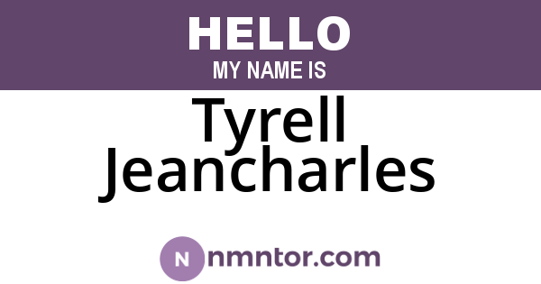 Tyrell Jeancharles