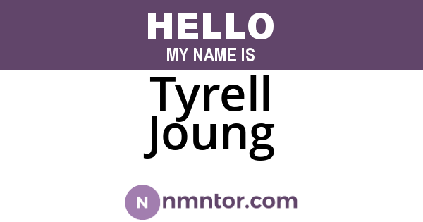 Tyrell Joung