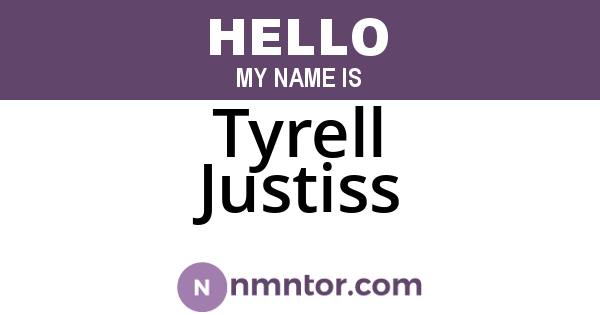 Tyrell Justiss