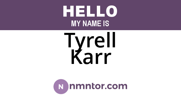 Tyrell Karr