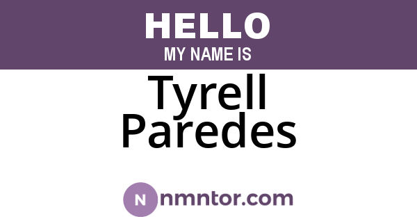Tyrell Paredes
