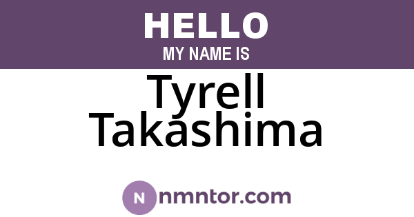 Tyrell Takashima