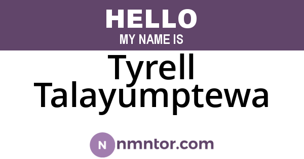 Tyrell Talayumptewa