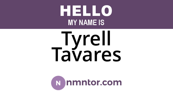 Tyrell Tavares