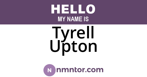 Tyrell Upton