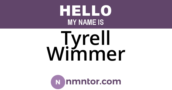 Tyrell Wimmer